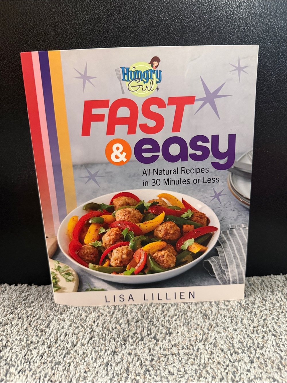 Hungry Girl Fast & Easy Cookbook - White with Red & Purple Accents